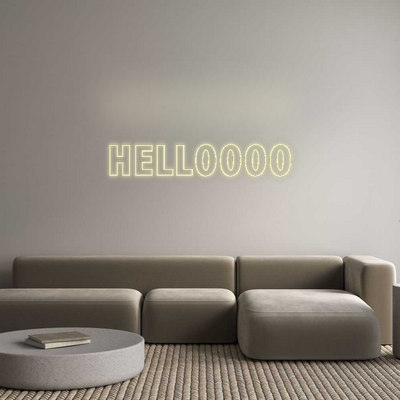 Custom Neon: HELLOOOO