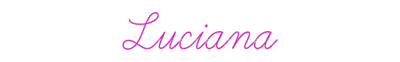 Custom Neon: Luciana