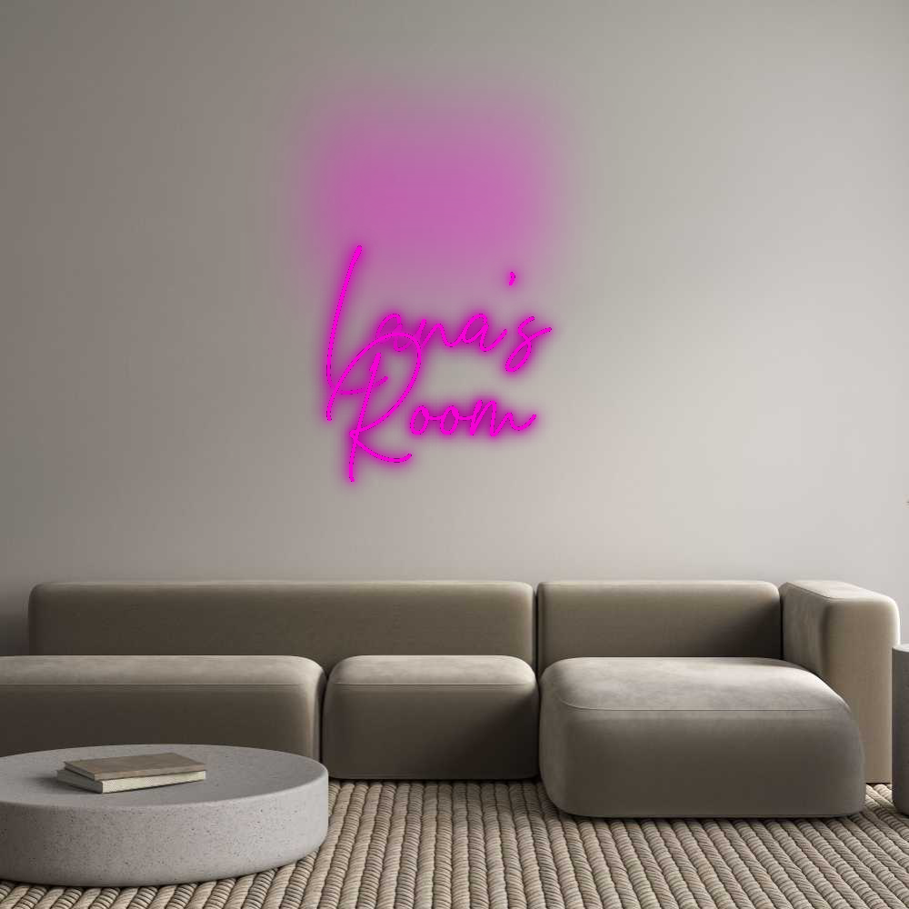 Custom Neon: Lana’s 
Room