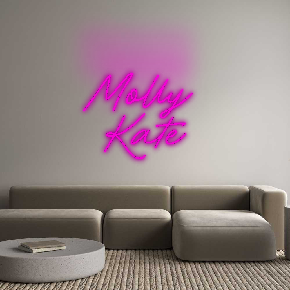 Custom Neon: Molly 
Kate