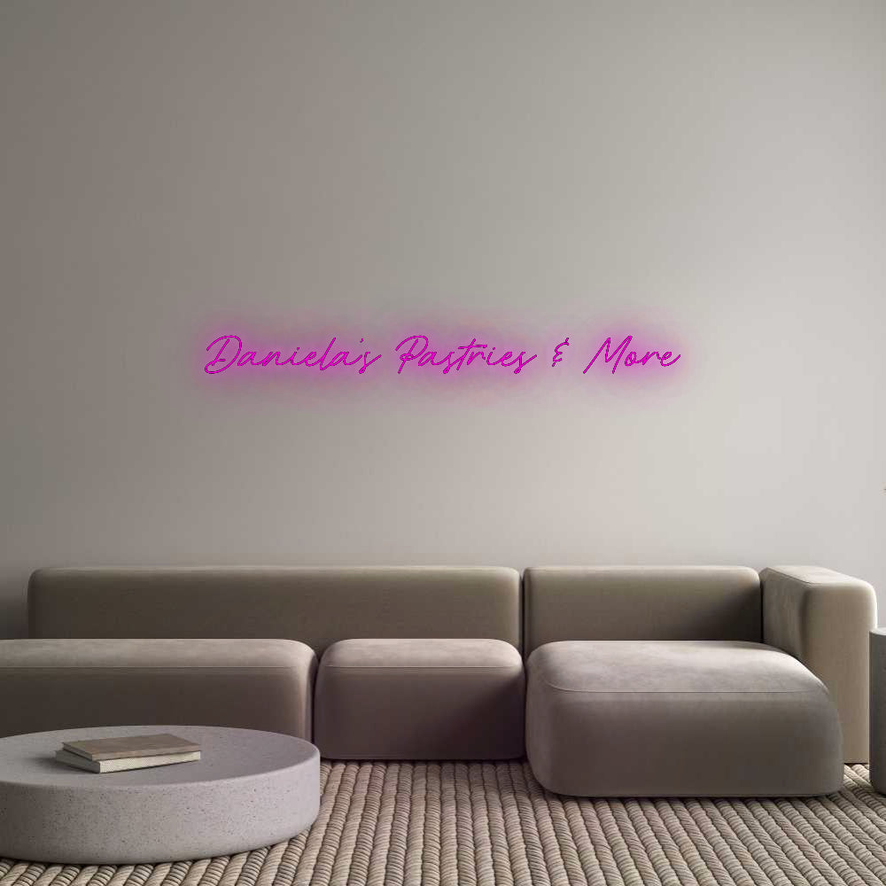 Custom Neon: Daniela’s Pas...