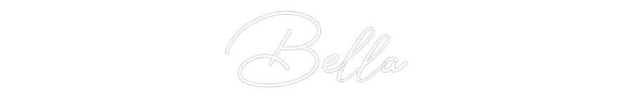 Custom Neon: Bella