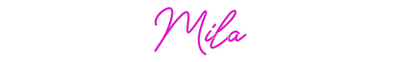 Custom Neon: Mila