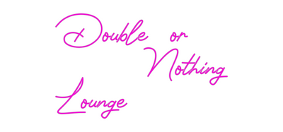 Custom Neon: Double  or 
...