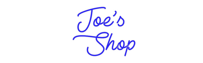 Custom Neon: Joe’s
 Shop