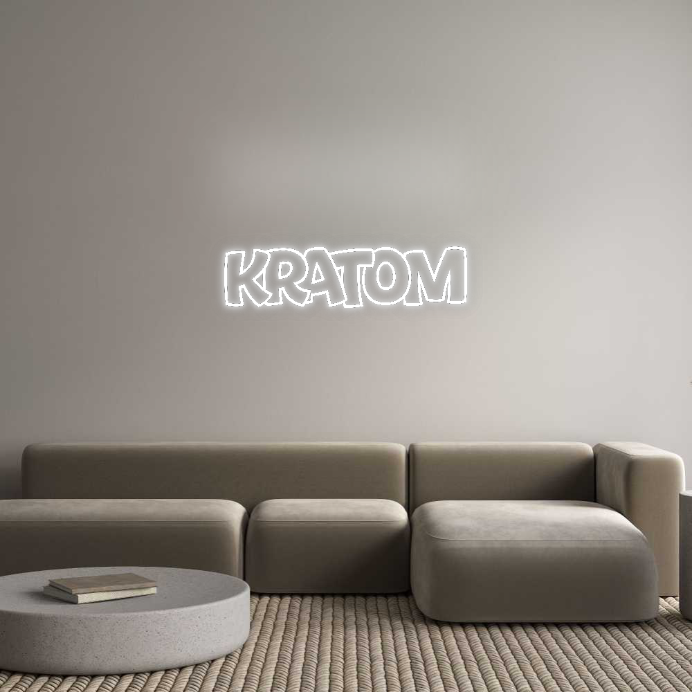 Custom Neon: Kratom