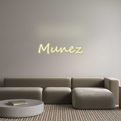 Custom Neon: Munez