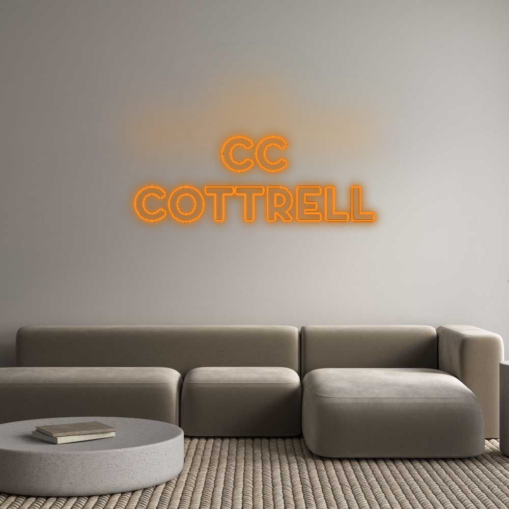 Custom Neon: CC
Cottrell