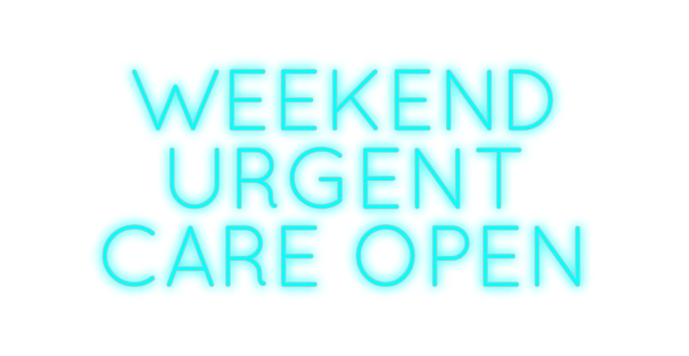 Custom Neon: WEEKEND
URGE...