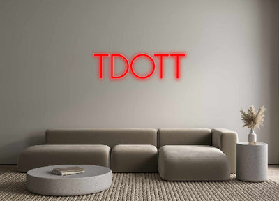 Custom Neon: TDOTT