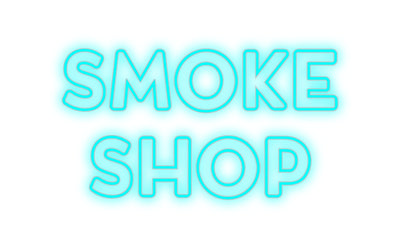 Custom Neon: smoke
shop