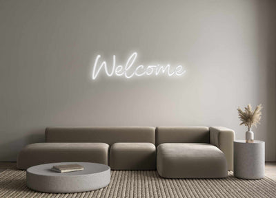 Custom Neon: Welcome