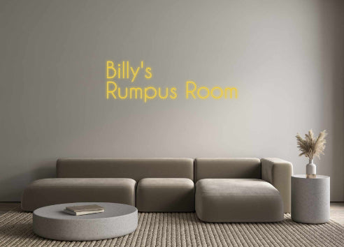 Custom Neon: Billy's
Rump...