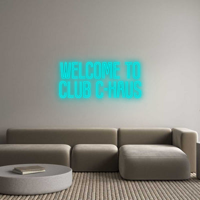 Custom Neon: Welcome to
C...