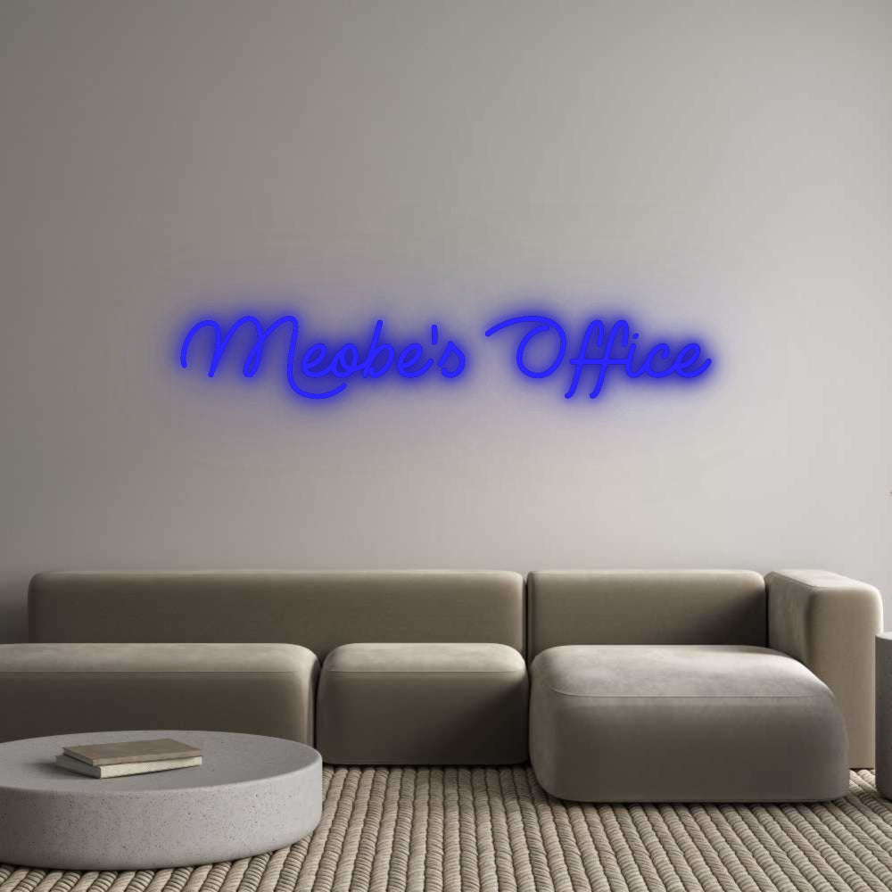 Custom Neon: Meobe's Office