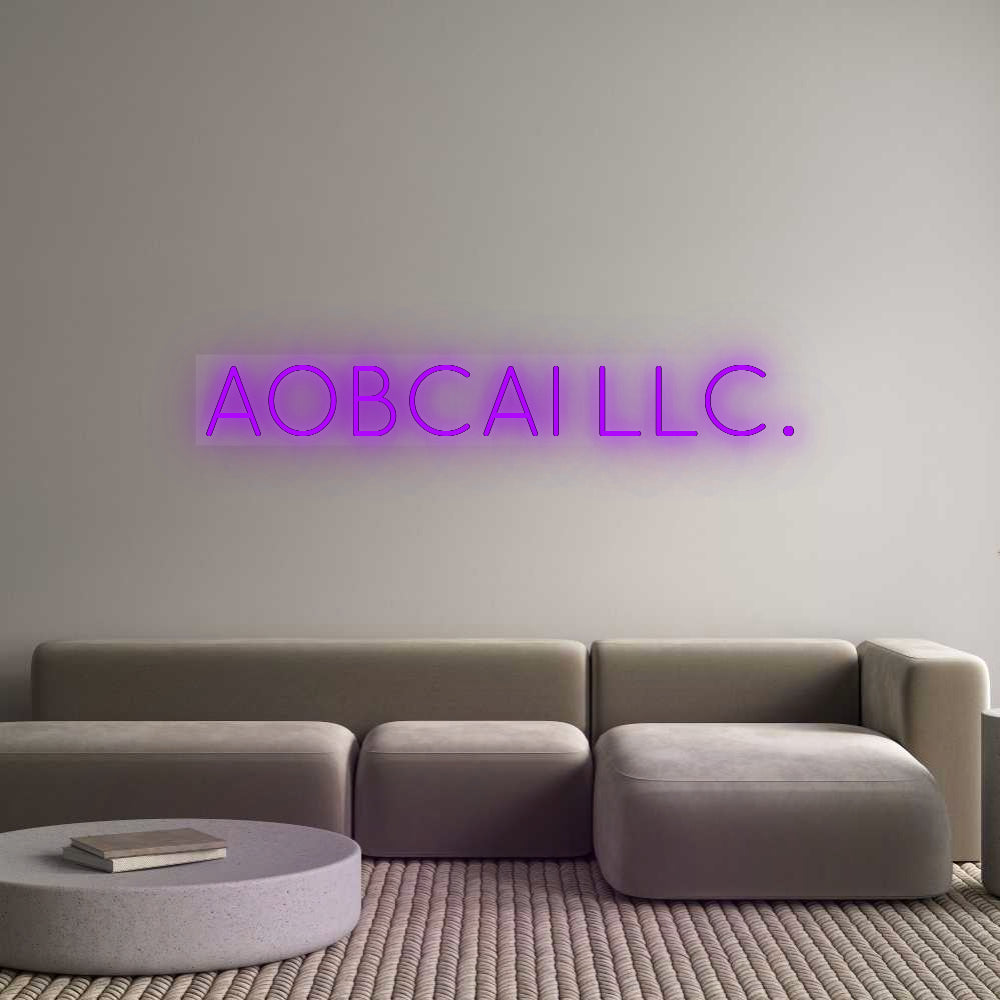 Custom Neon: AOBCAI LLC.